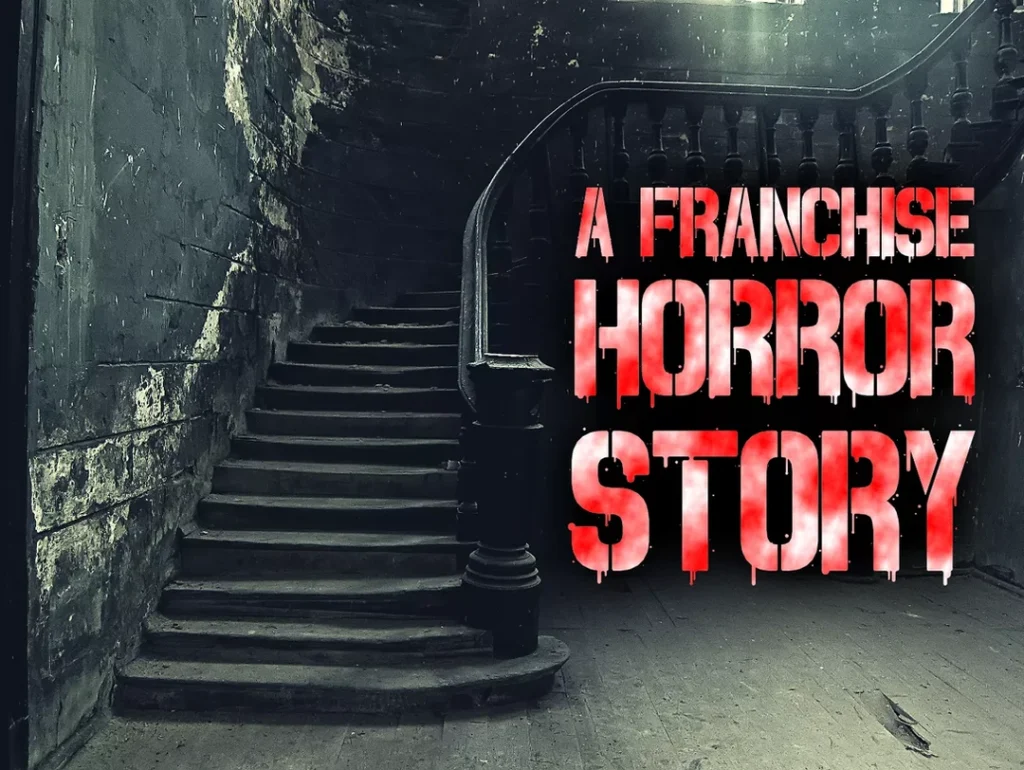 A horror story of franchisor fraudsters.
